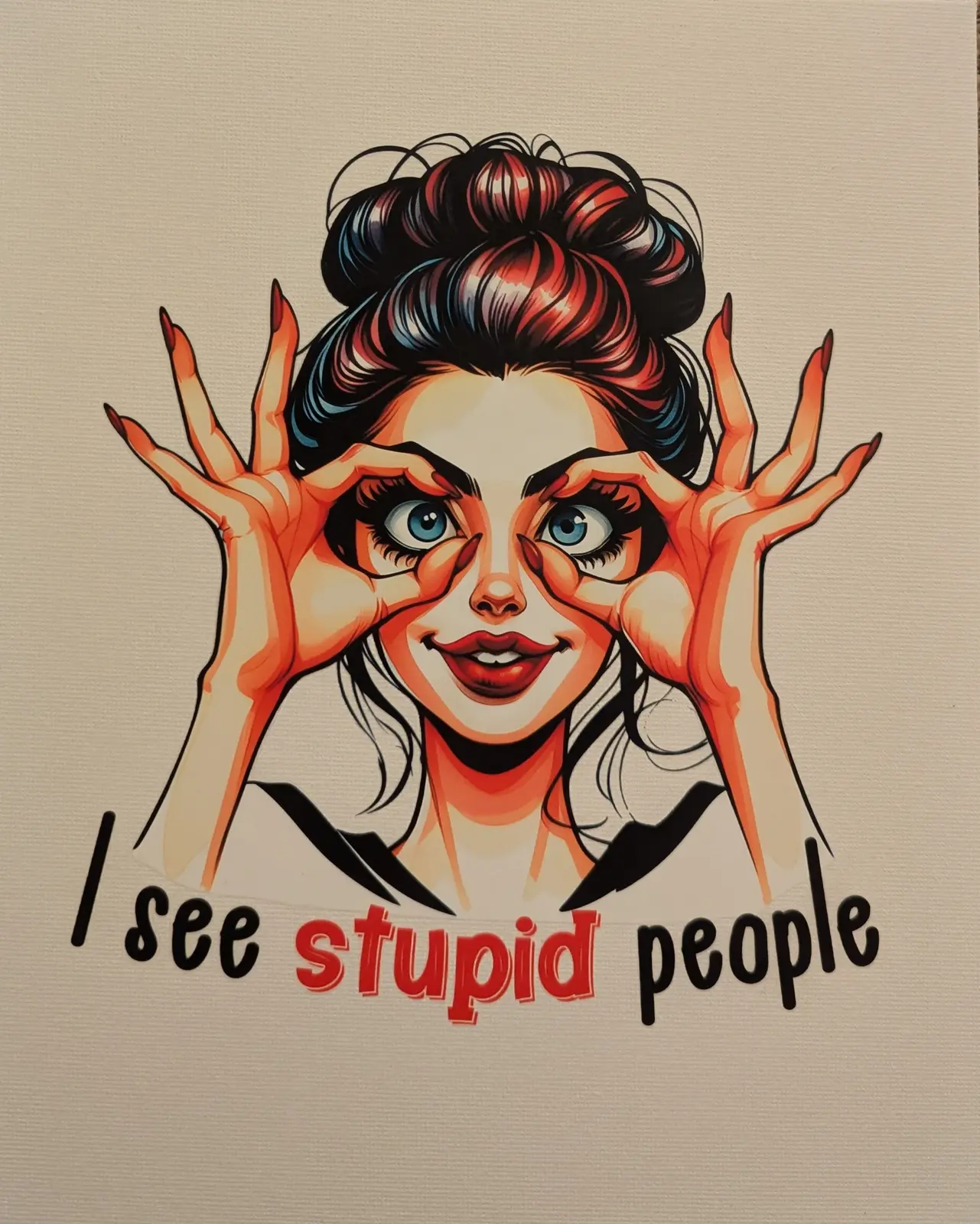 I See Stupid People